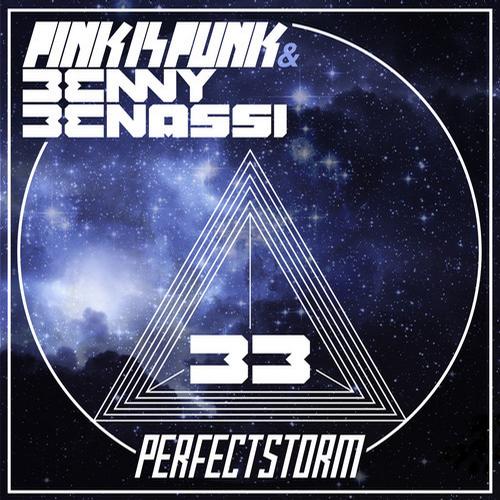 Benny Benassi Pink is Punk Perfect Storm