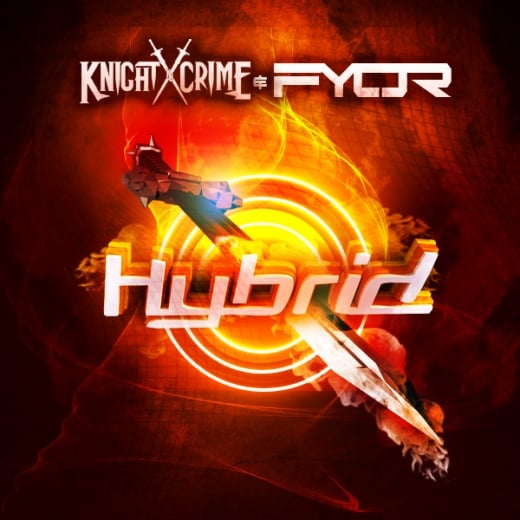 Knight Crime & FYOR - Hybrid