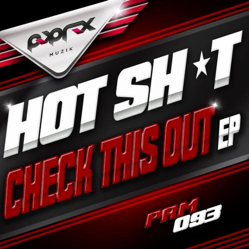 Hot Shit! - Check This Out EP