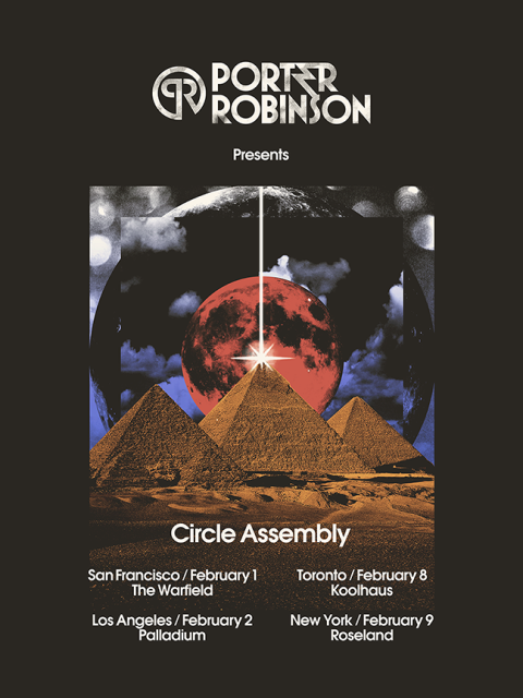 Porter Robinson Circle Assembly Tour