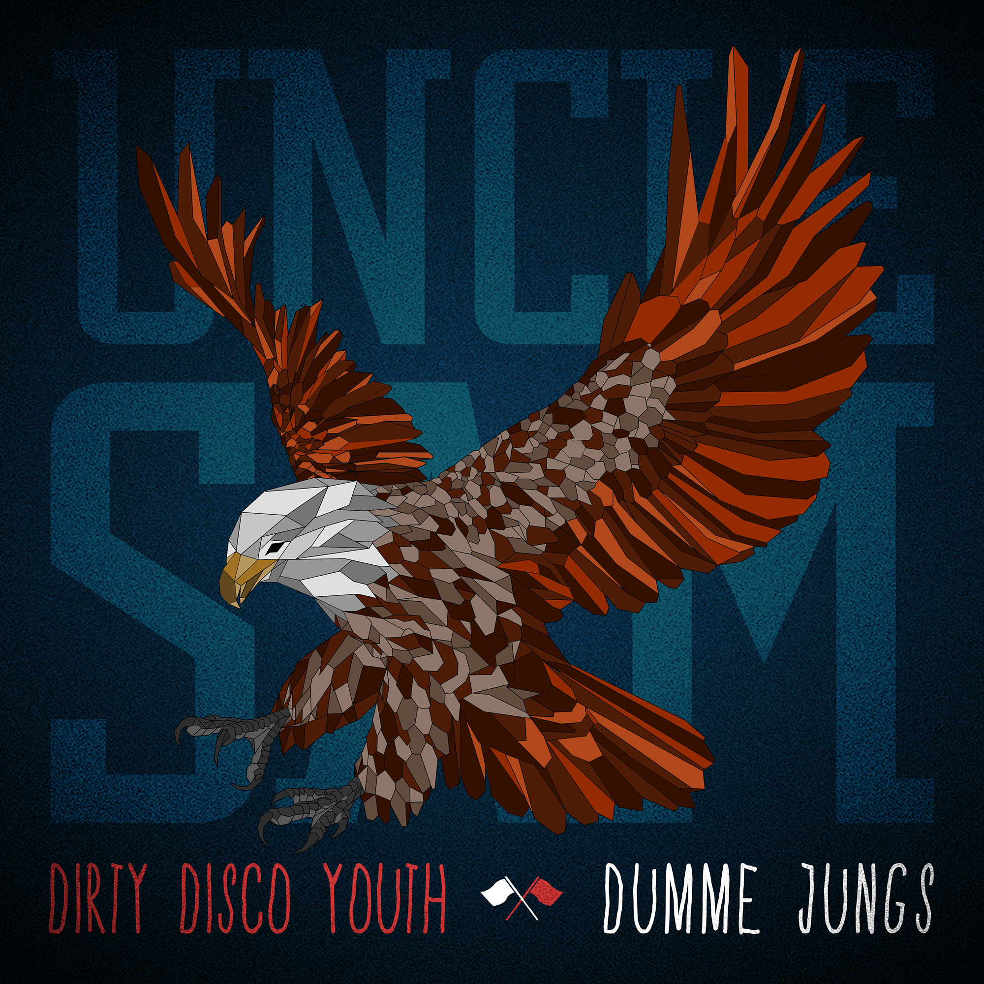 Dirty Disco Youth Dumme Jungs Uncle Same