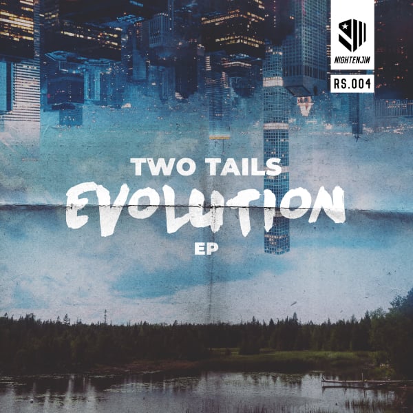 Two Tails Evolution EP